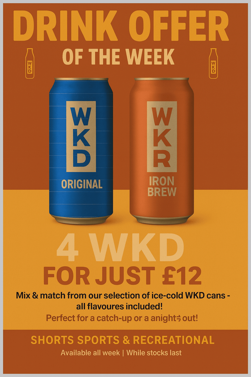 4 WKD for £12 promotion